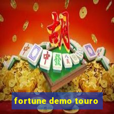 fortune demo touro